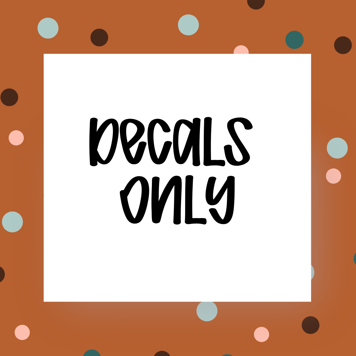 Decals