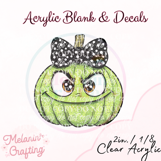Mean One Pumpkin Acrylic Blank & Decal Set