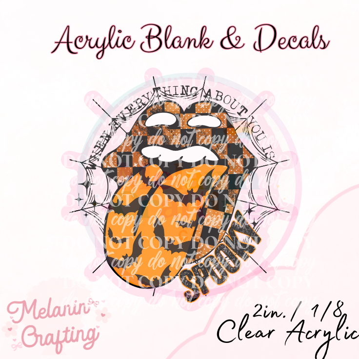Everything Spooky Acrylic Blank & Decal Set