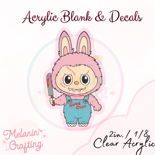 Labubu Chucky Acrylic Blank & Decal Set