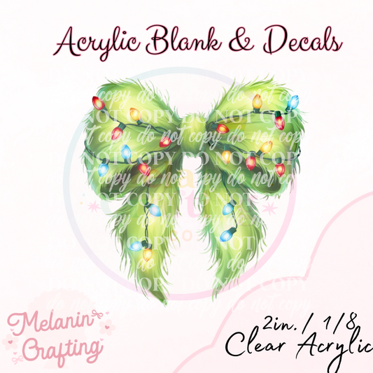 Mean One Glowy Bow Acrylic Blank & Decal Set