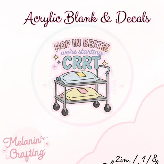 CRRT Acrylic Blank & Decal Set