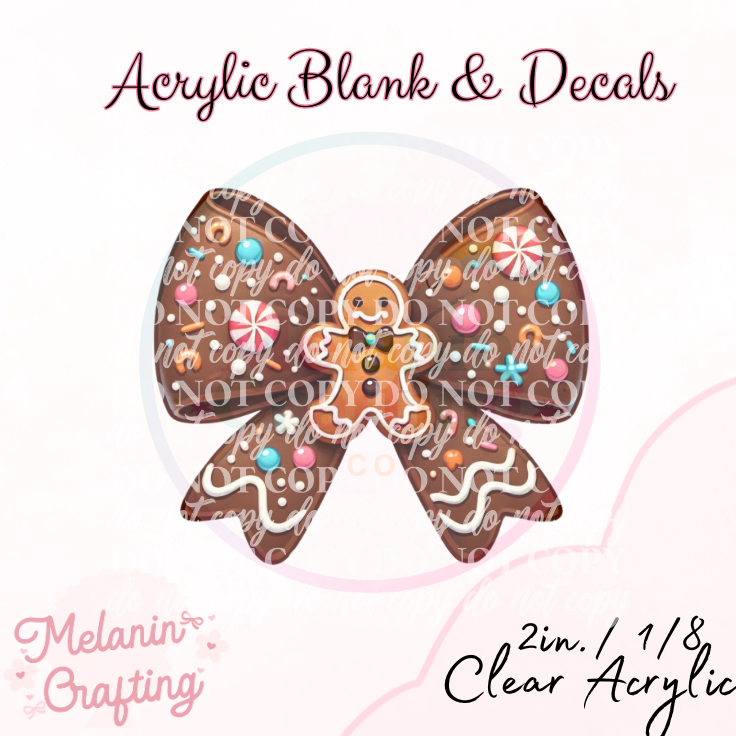 Gingerbread Candy Bow Acrylic Blank & Decal Set