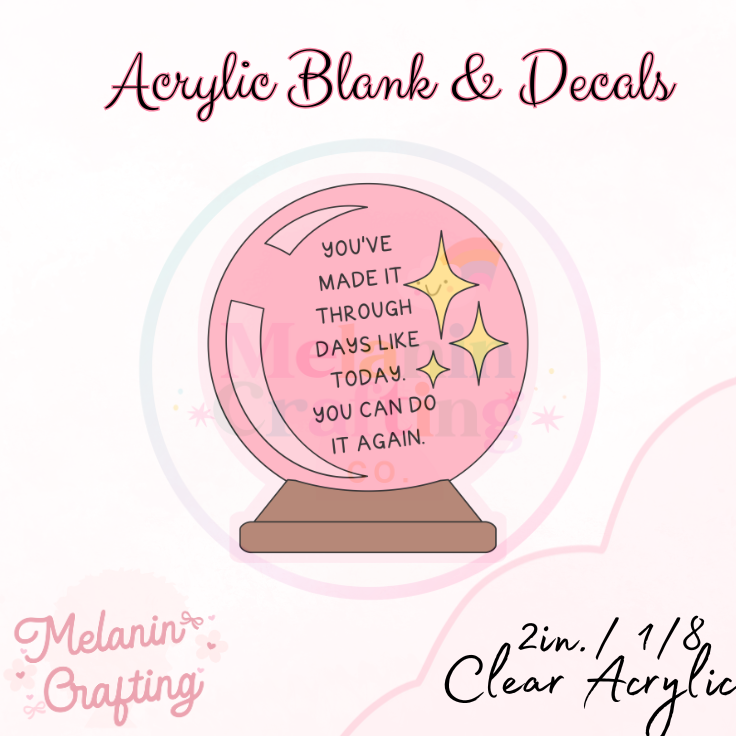 Crystal Ball Acrylic Blank & Decal Set