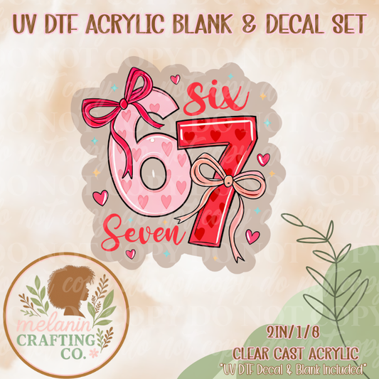 67 Love UV Dtf Acrylic Blank & Decal Set