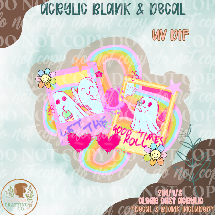 Let The Good Times Roll UV DTF Acrylic Blank Set