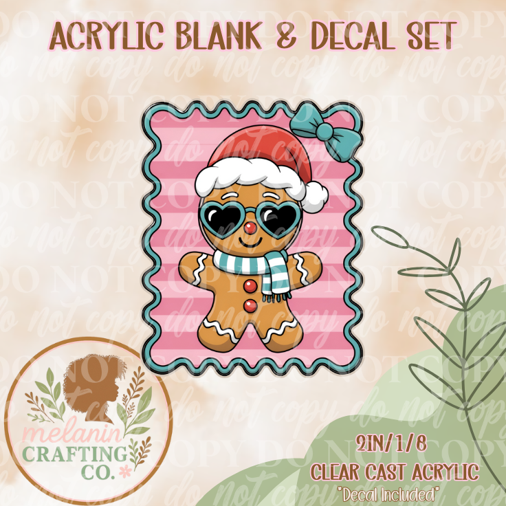 Cool Gingerbread Acrylic Blank & Decal Set