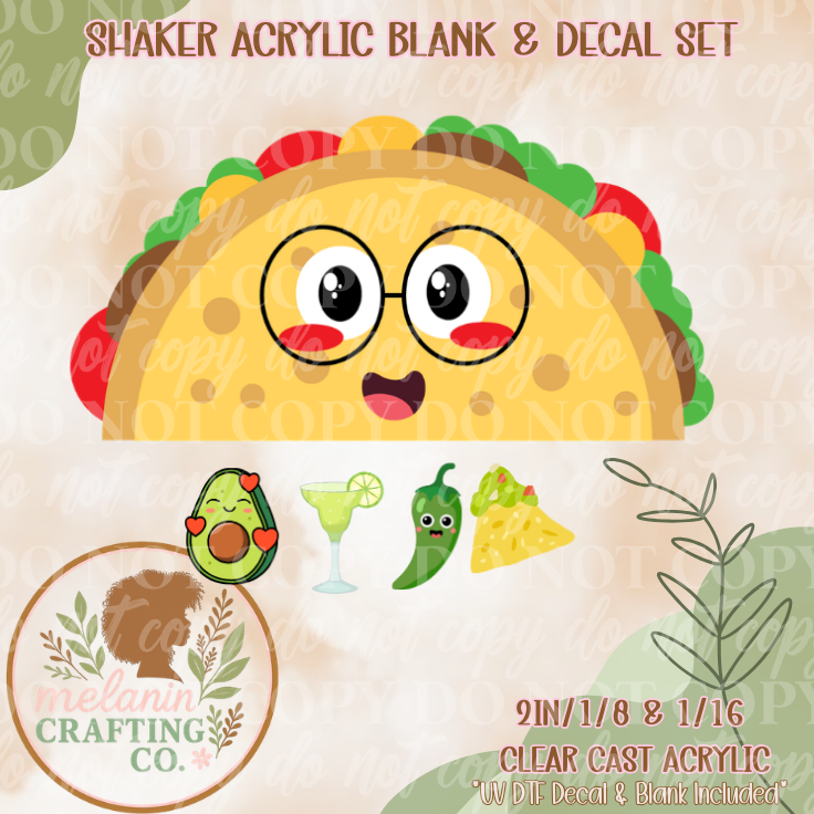 Taco Night Acrylic Blank & Shaker Set