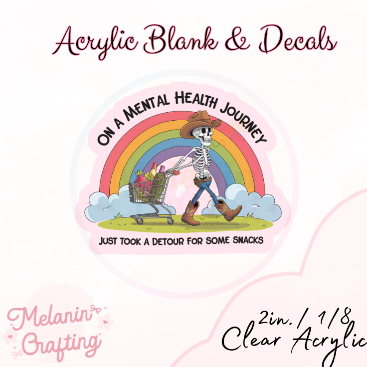 MentalHealth Journey Acrylic Blank & Decal Set