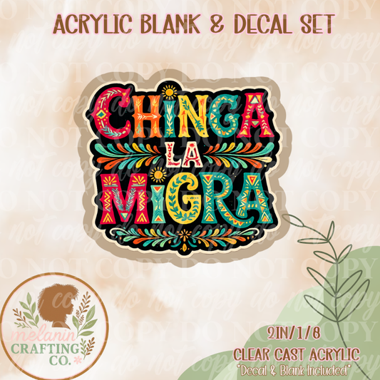 China La Migra Acrylic Blank & Decal Set