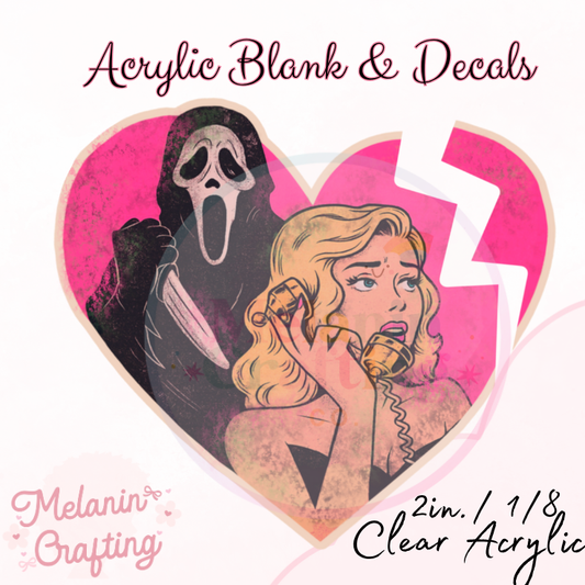 Scream Heartbreaker Acrylic Blank & Decal Set