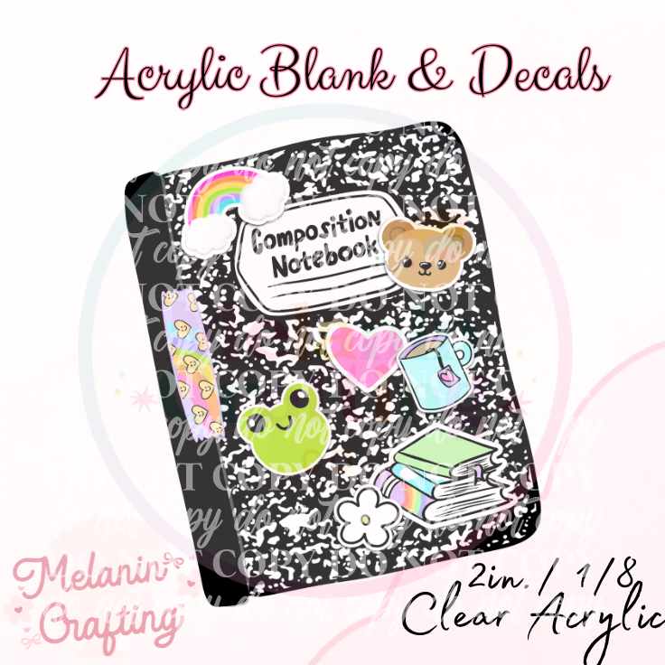 Composition Book Acrylic Blank & Decal Set