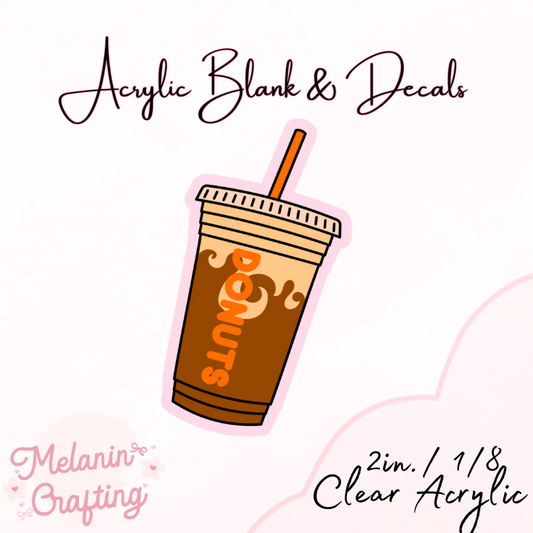 DD Coffee Acrylic Blank & Decal Set