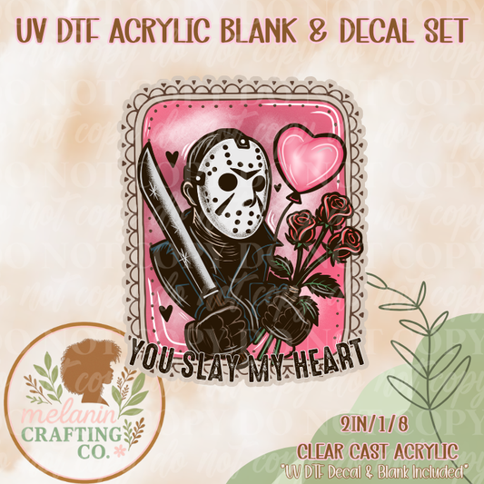 Slay My Heart UV Dtf Acrylic Blank & Decal Set