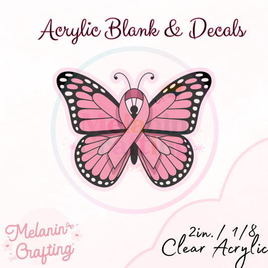 BreastCancer Butterfly Acrylic Blank & Decal Set
