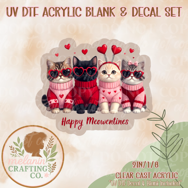 Happy Meowtines UV Dtf Acrylic Blank & Decal Set