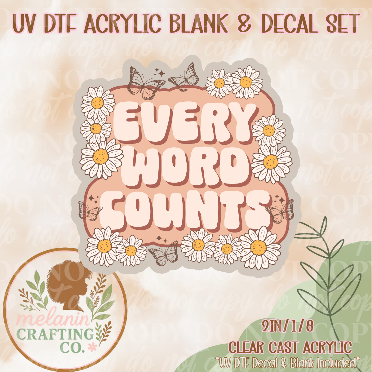 Every WORD Counts UV Dtf Acrylic Blank & Decal Set