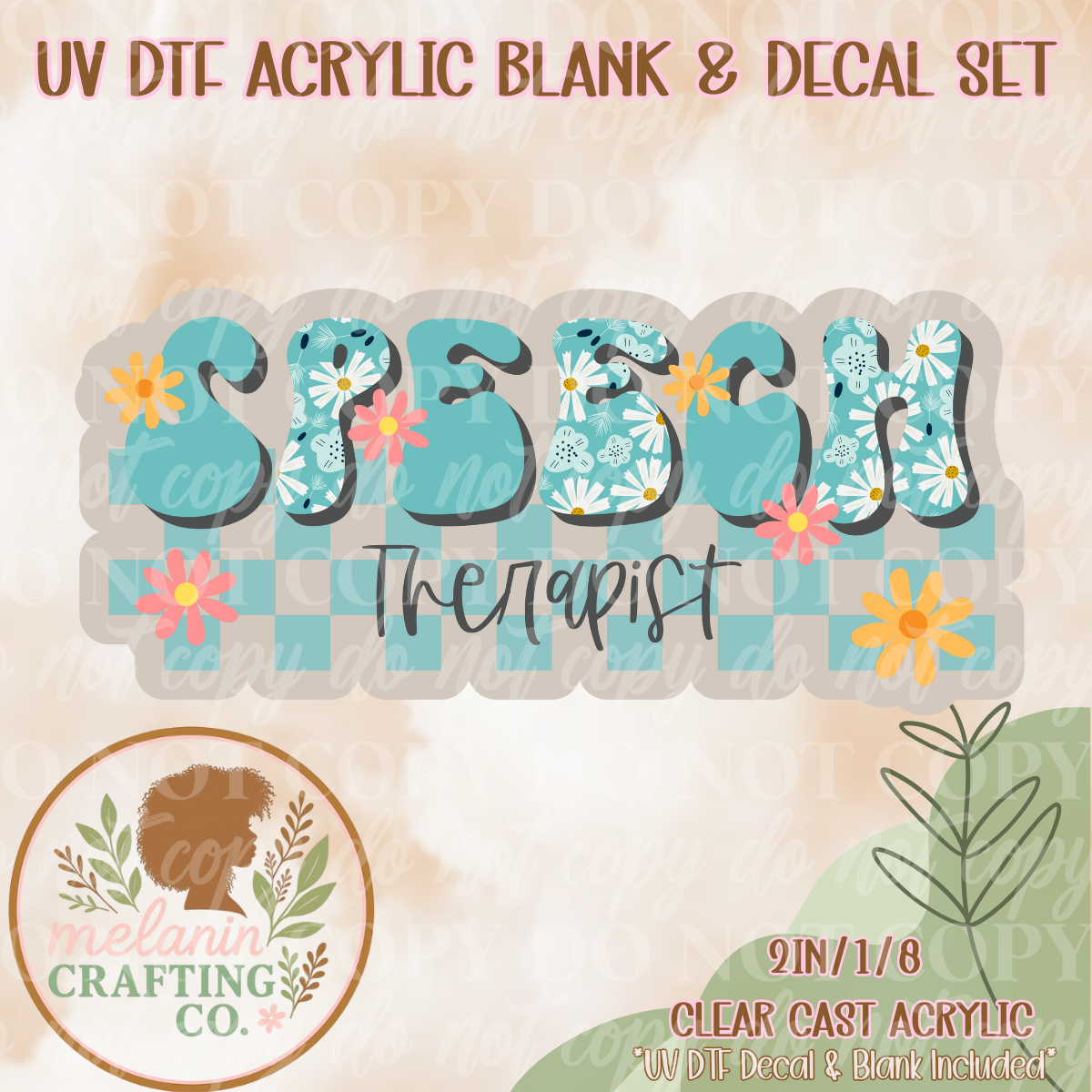 Speech Therapist UV Dtf Acrylic Blank & Decal Set
