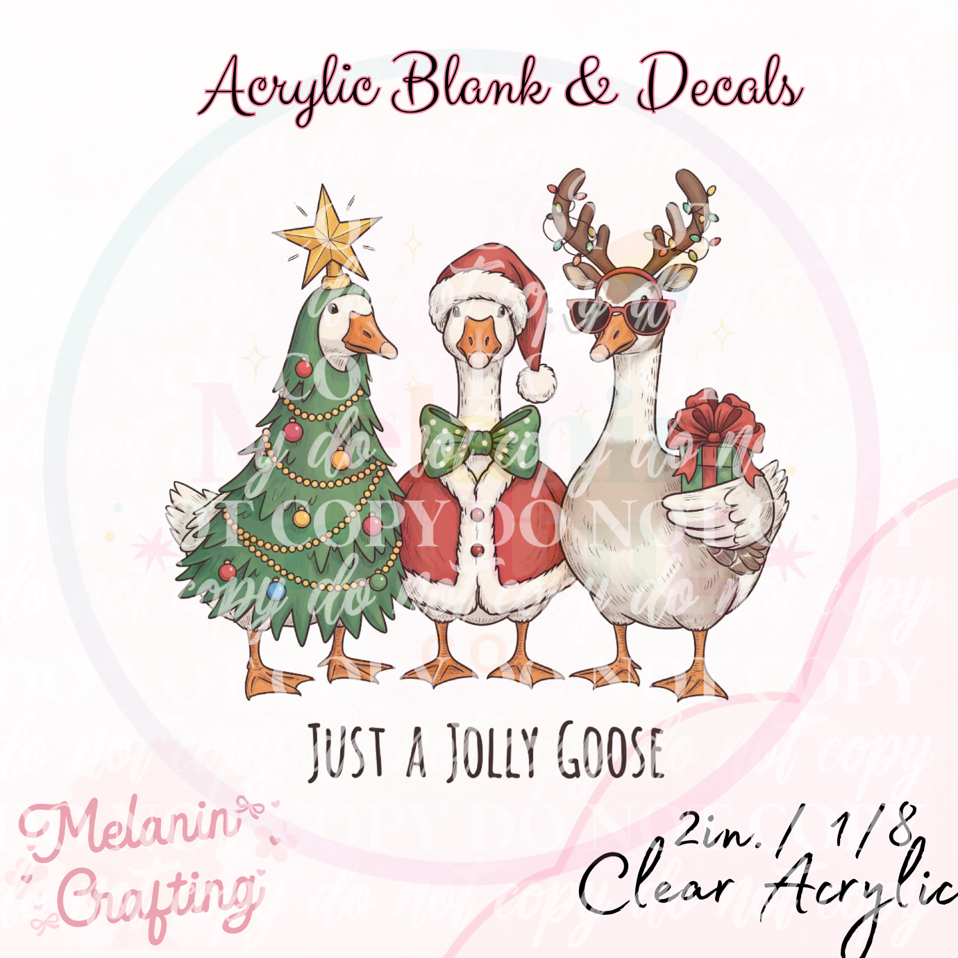 Jolly Goose Acrylic Blank & Decal Set
