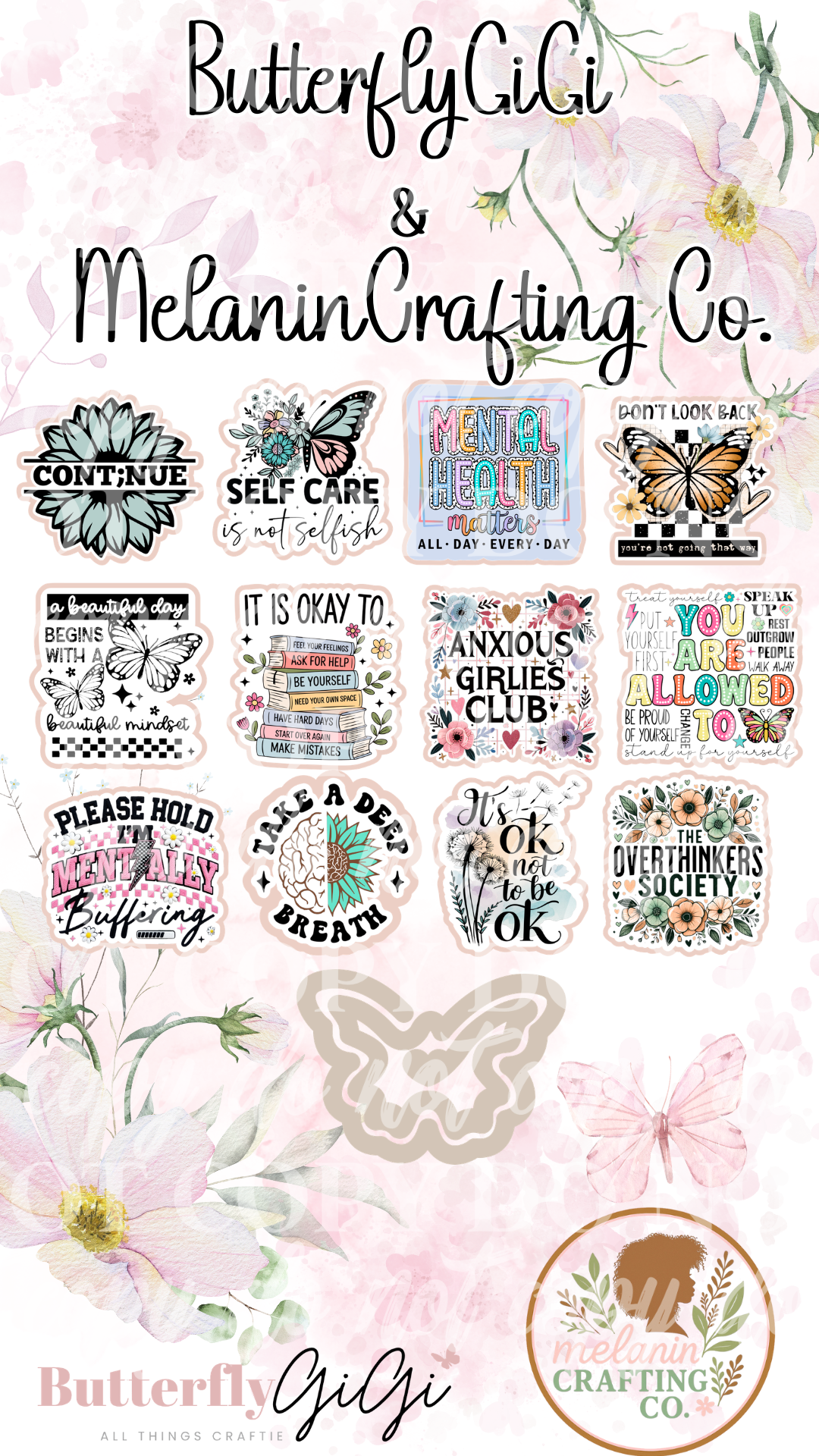 Melanin Crafting Co X Butterfly Gigi Mental Health Collab