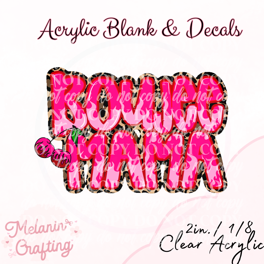 Boujee Mama Acrylic Blank & Decal Set