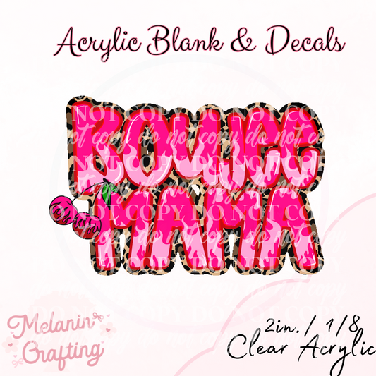 Boujee Mama Acrylic Blank & Decal Set