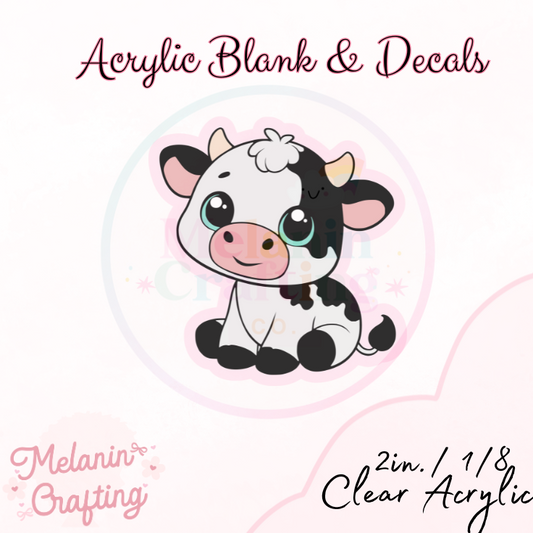 Baby Cow Acrylic Blank & Decal Set