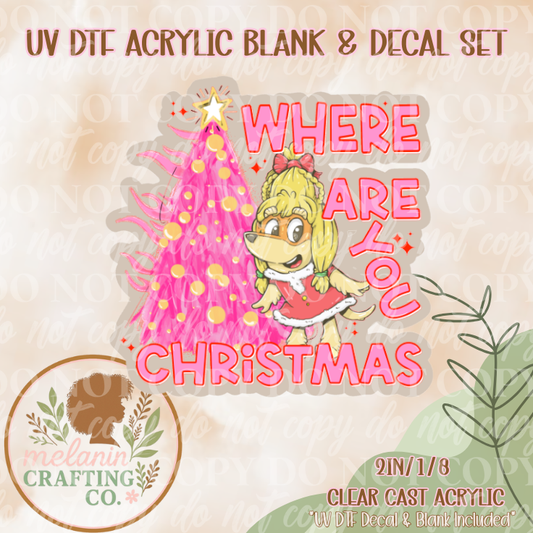 Where Are You Christmas UV DTF Acrylic Blank & Decal Set