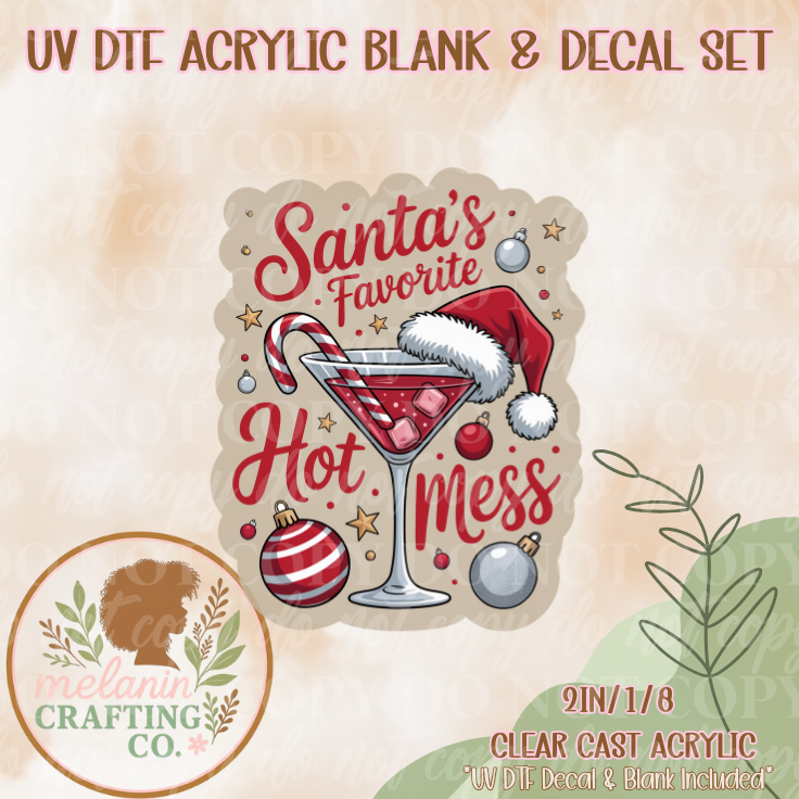 Fav Hot Mess UV DTF Acrylic Blank & Decal Set
