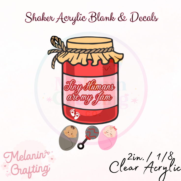 Tiny Humans Are My Jam Shaker Set