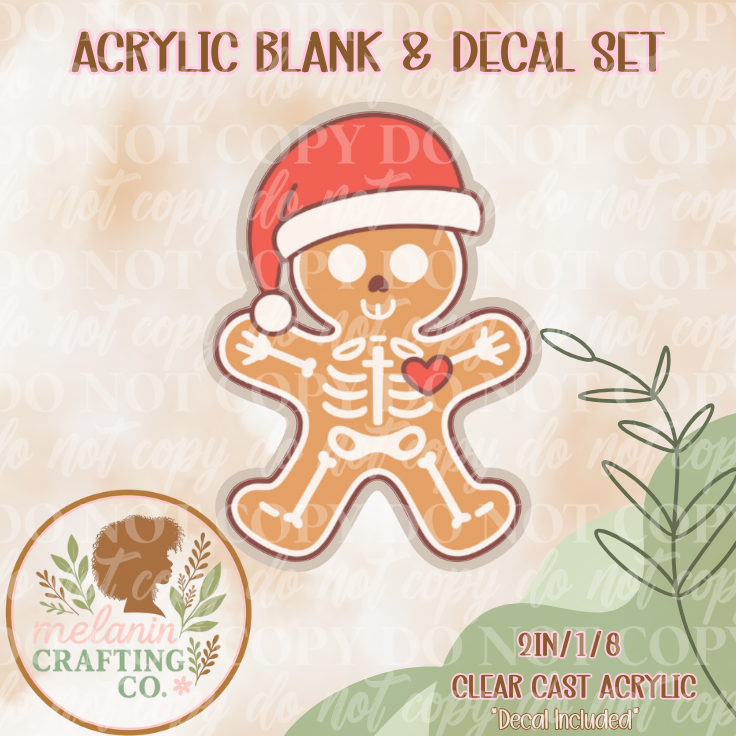Gingerbread Skeleton Acrylic Blank & Decal Set