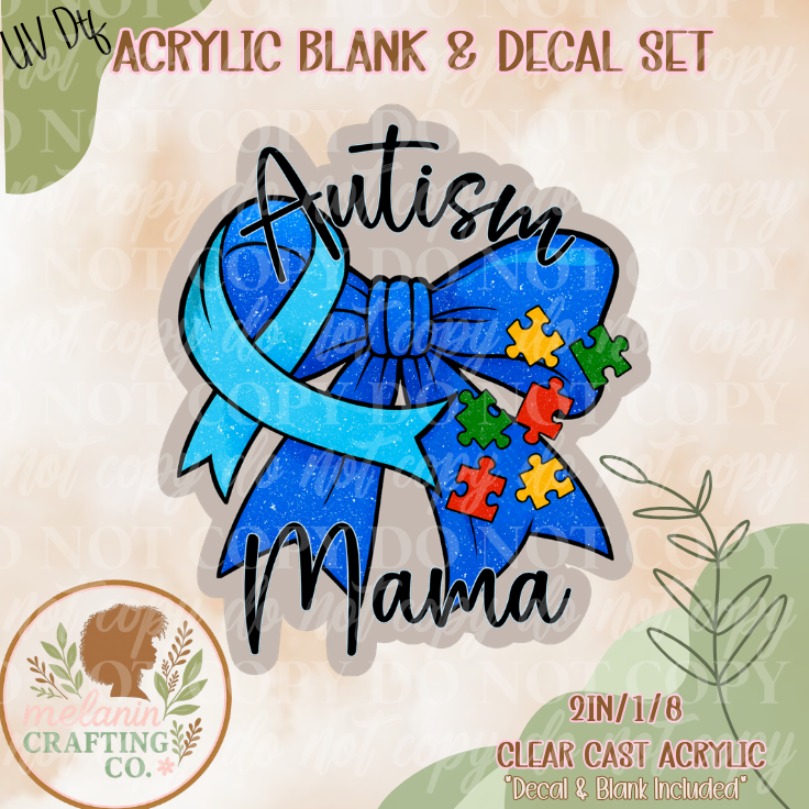 Autism Mama UV Dtf Acrylic Blank Set