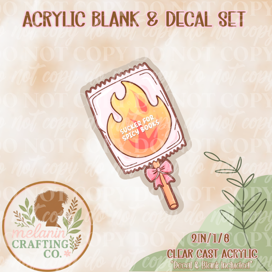 Sucker For Spicy Books Acrylic Blank & Decal Set