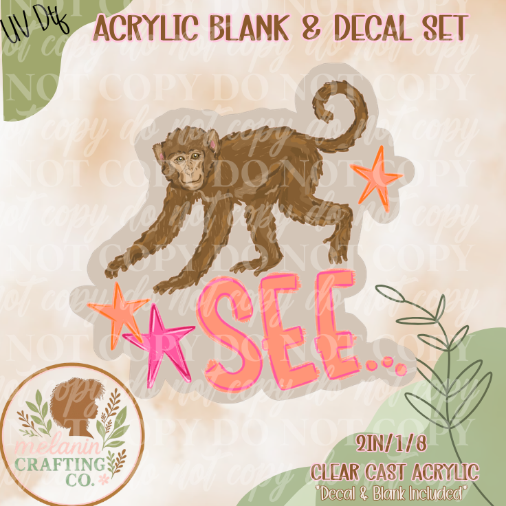 Monkey See UV DTF Acrylic Blank Set