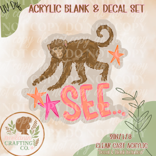Monkey See UV DTF Acrylic Blank Set