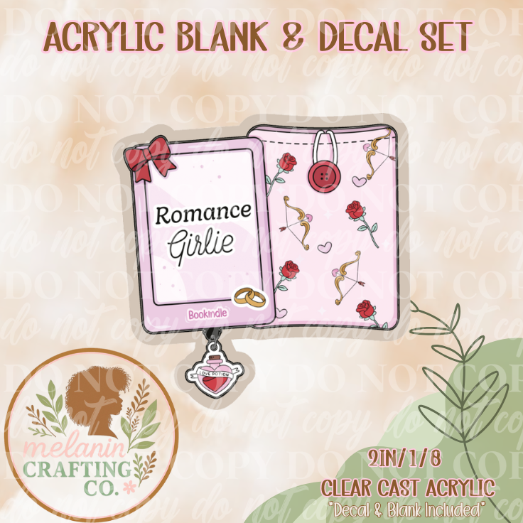 Romance Girlie Kindle Acrylic Blank & Decal Set