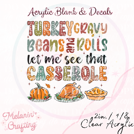 Let Me See That Casserole Acrylic Blank & Decal Set