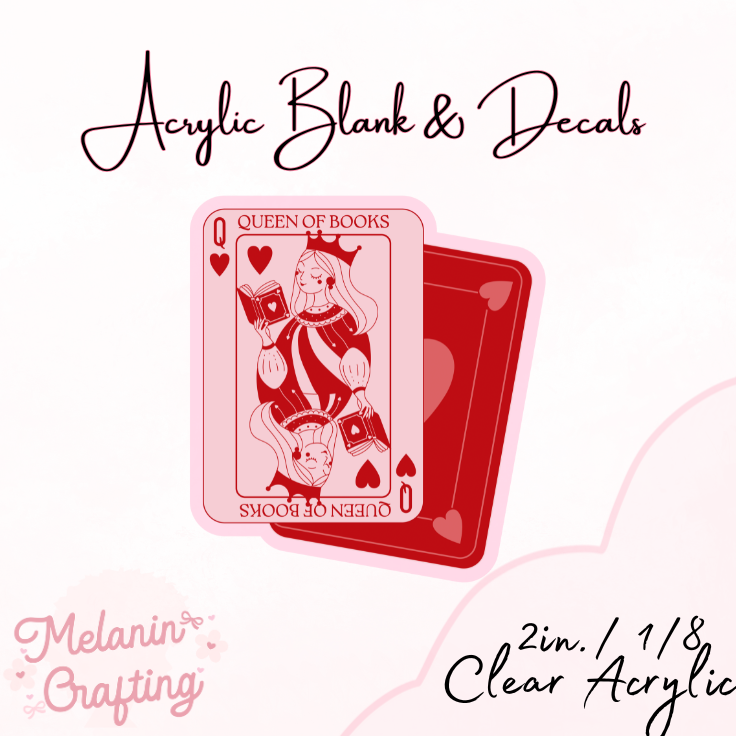 Queen of Books Acrylic Blank & Decal Set