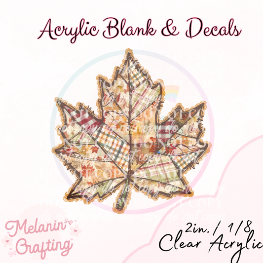 Maple Leaf Acrylic Blank & Decal Set