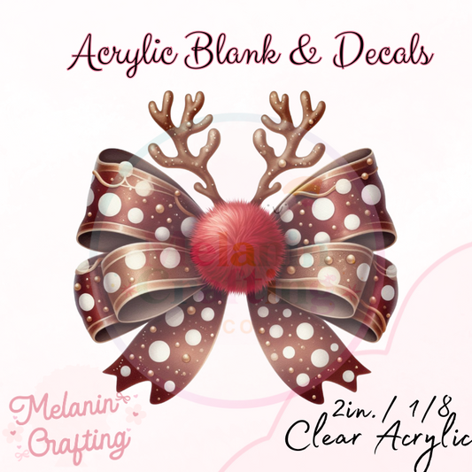 Reindeer Bow Acrylic Blank & Decal Set