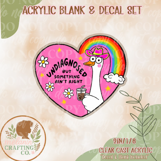 Something Ain't Right Acrylic Blank & Decal Set