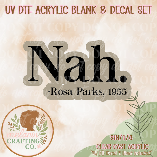 Nah Rosa Works UV Dtf Acrylic Blank & Decal Set