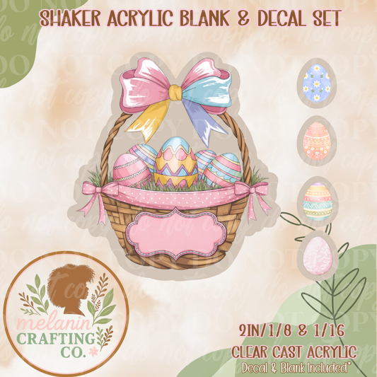 Easter Basket Acrylic Blank & Shaker Set