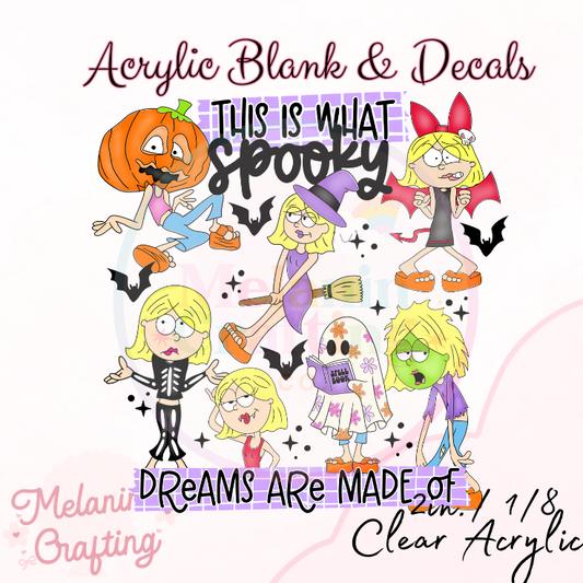 Spooky Made Of Acrylic Blank & Decal Set