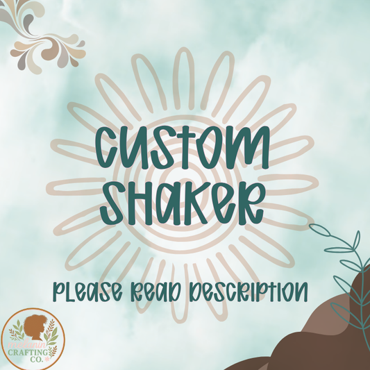 Custom Shaker Acrylic Blank & Decal