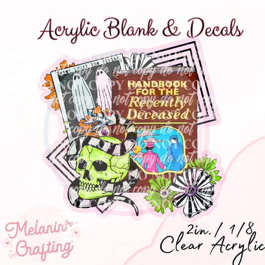 Never Trust The Living Acrylic Blank & Decal Set
