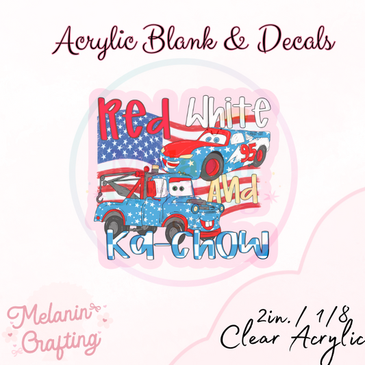 Red White Ka-Chow Acrylic Blank & Decal Set