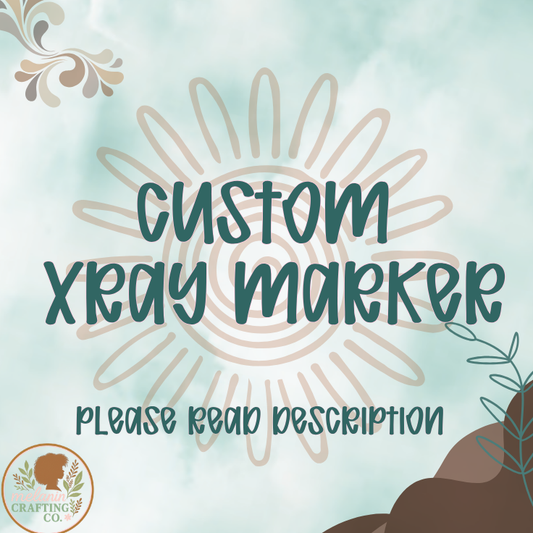 Custom X-Ray Marker Acrylic Blank & Decal