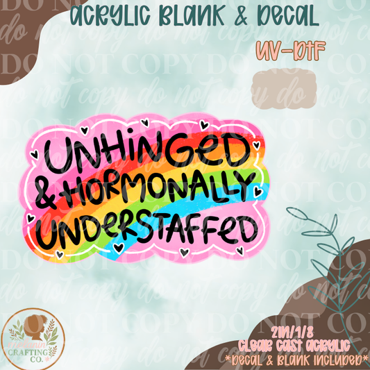 Hormonally Understaffed UV DTF Acrylic Blank Set