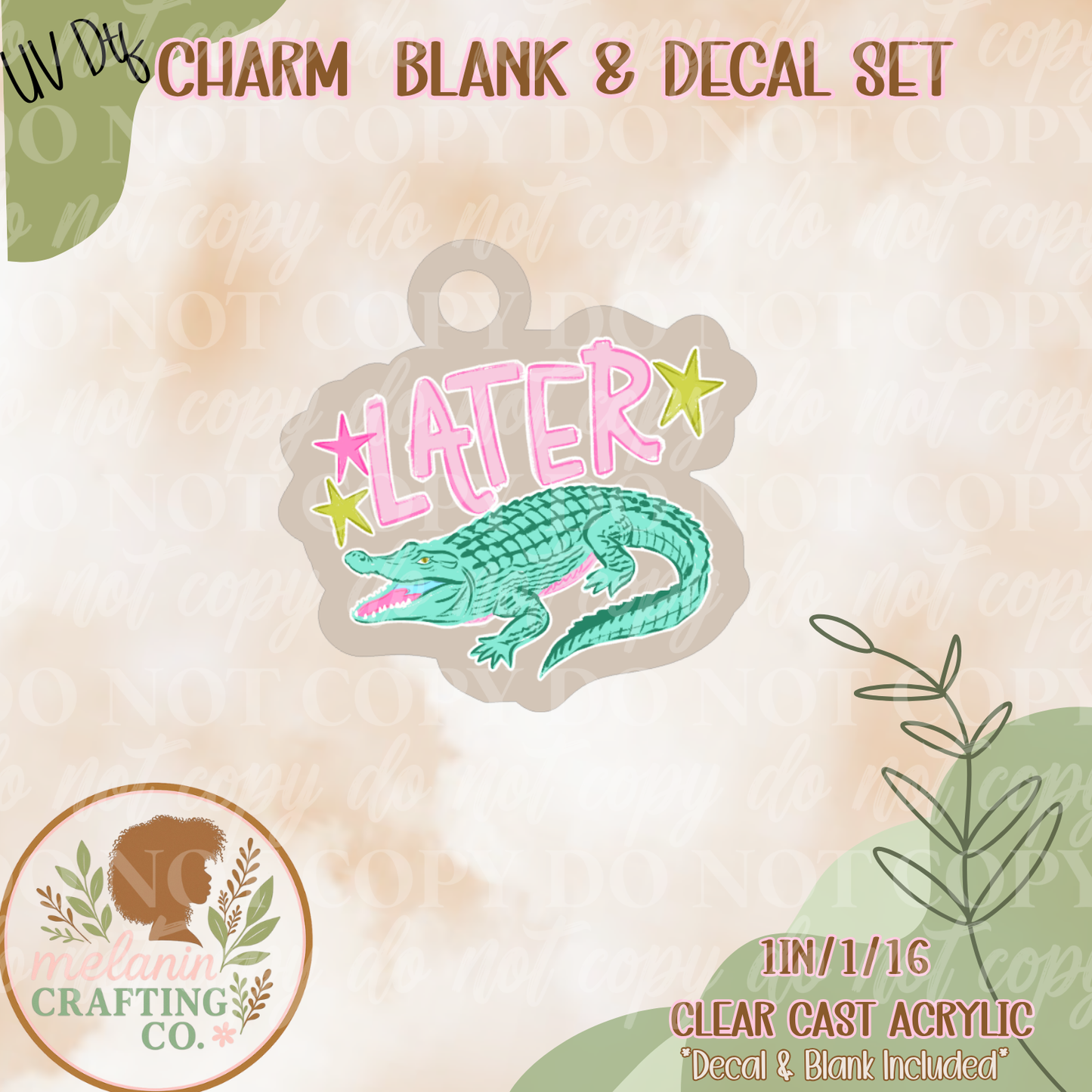 Later Alligator UV DTF Charm & Decal Set